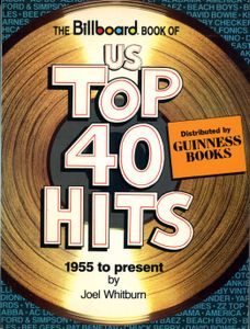 The Billboard Book of US Top 40 Hits 1955 to Present