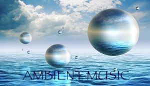 Ambient Music
