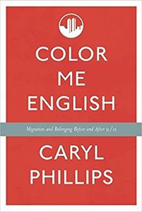 Color Me English: Migration and Belonging Before and After 9/11