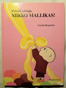 Pelkkiä solmuja, Mikko Mallikas!