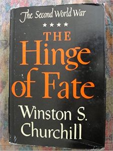 The Second World War: The Hinge of Fate