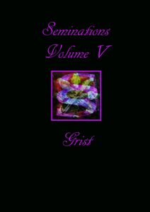 Seminations Volume V