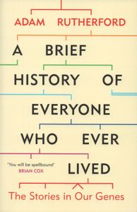 A Brief History Of Everyone Who Ever Lived