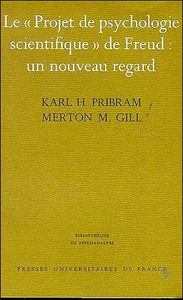 Le «Projet de psychologie scientifique» de Freud : un nouveau regard