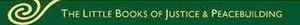 The Little Books of Justice & Peacebuilding