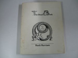 The Dead Book: Vol. 1 of a Trilogy