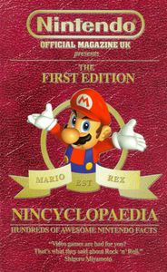 Nintendo Official Magazine UK Presents: The First Edition Nincyclopaedia