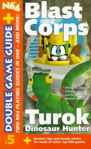 Double Game Guide + No. 5: Blast Corps / Turok: Dinosaur Hunter
