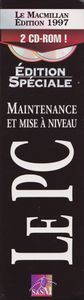 Le Macmillan le PC édition spéciale (maintenance et mise à niveau)