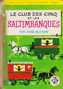 Le club des cinq et les saltimbanques