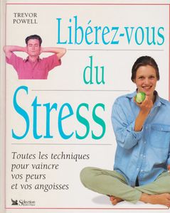 Libérez-vous du stress