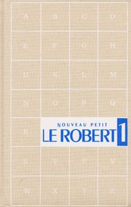 Le nouveau Petit Robert 1 (Dictionnaire de la langue française)
