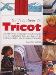 Guide pratique du tricot