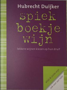 Spiekboekje wijn: lekkere wijnen kiezen op hun druif
