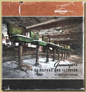 Grossinger's: City of Refuge and Illusion