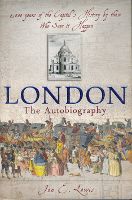 London: The Autobiography