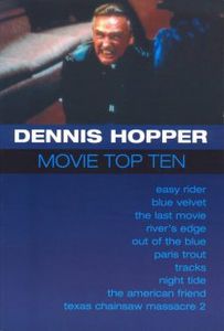 Dennis Hopper: Movie Top Ten
