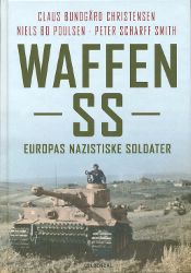Waffen-SS: Europas nazistiske soldater