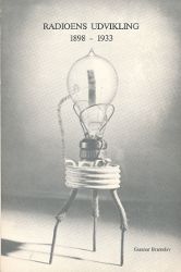 Radioens Udvikling 1898 - 1933