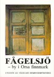 Fågelsjö - by i Orsa finnmark