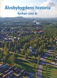 Älvsbybygdens historia; Kyrkan 200 år