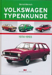 Volkswagen Typenkunde 1974-1993