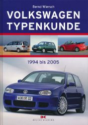 Volkswagen Typenkunde 1994 bis 2005