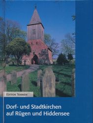 Dorf- und Stadtkirchen auf Rügen und Hiddensee