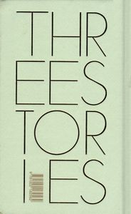 Three Stories