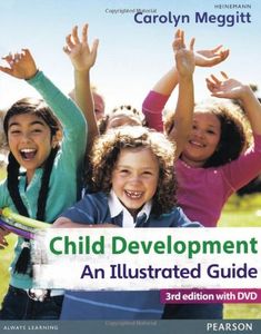 Child Development: An Illustrated Guide