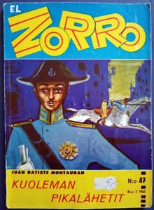 El Zorro N:o 47: Kuoleman pikalähetit
