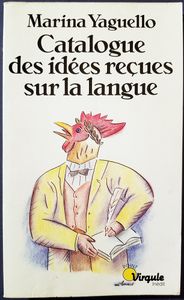 Catalogue des idées reçues sur la langue