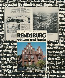 Rendsburg gestern und heute