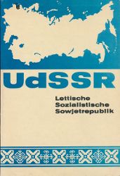 UdSSR: Lettische Sozialistische Sowjetrepublik