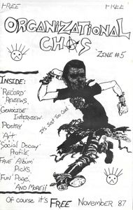 Organizational Chaos 'Zine #5