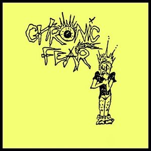 Chronic Fear