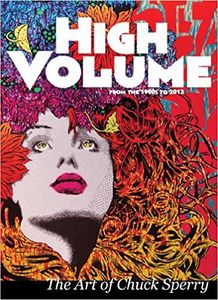High Volume: The Art of Chuck Sperry