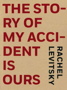 The Story of My Accident is Ours
