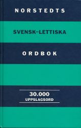 Svensk-lettisk ordbok: Zviedru-latviešu vārdnīca