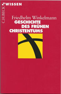 Geschichte Des Frühen Christentums
