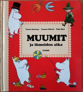 Muumit ja ihmeiden aika