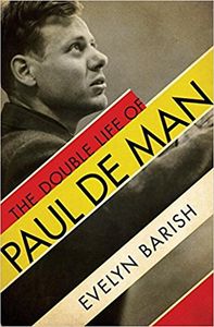 The Double Life Paul De Man