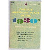 Famous American Plays of the 1930s