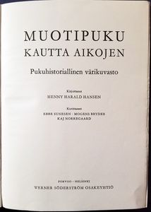 Muotipuku kautta aikojen: Pukuhistoriallinen värikuvasto