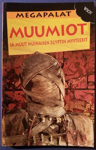 Muumiot ja muut muinaisen Egyptin mysteerit