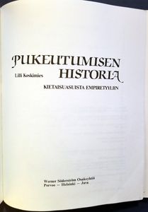 Pukeutumisen historia kietaisuasuista empiretyyliin