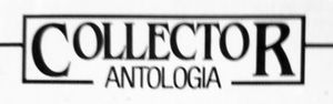 Collector Antologia