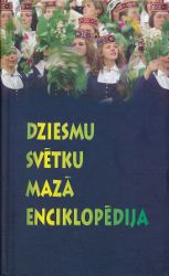 Dziesmu svētku mazā enciklopēdija