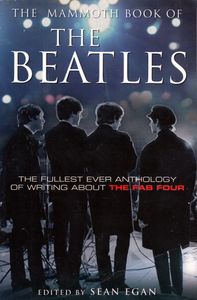 The Mammoth Book Of The Beatles