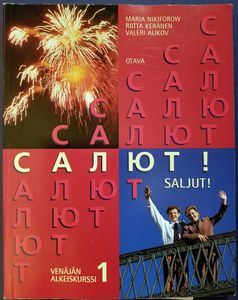 Салют ! Saljut! Venäjän alkeiskurssi 1